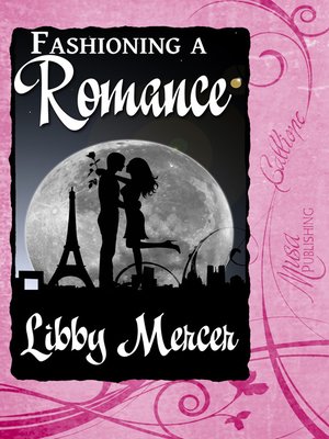 cover image of Fashioning a Romance